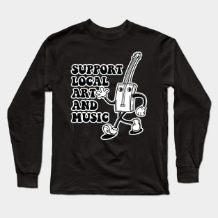 Support Local Long Sleeve T-Shirt